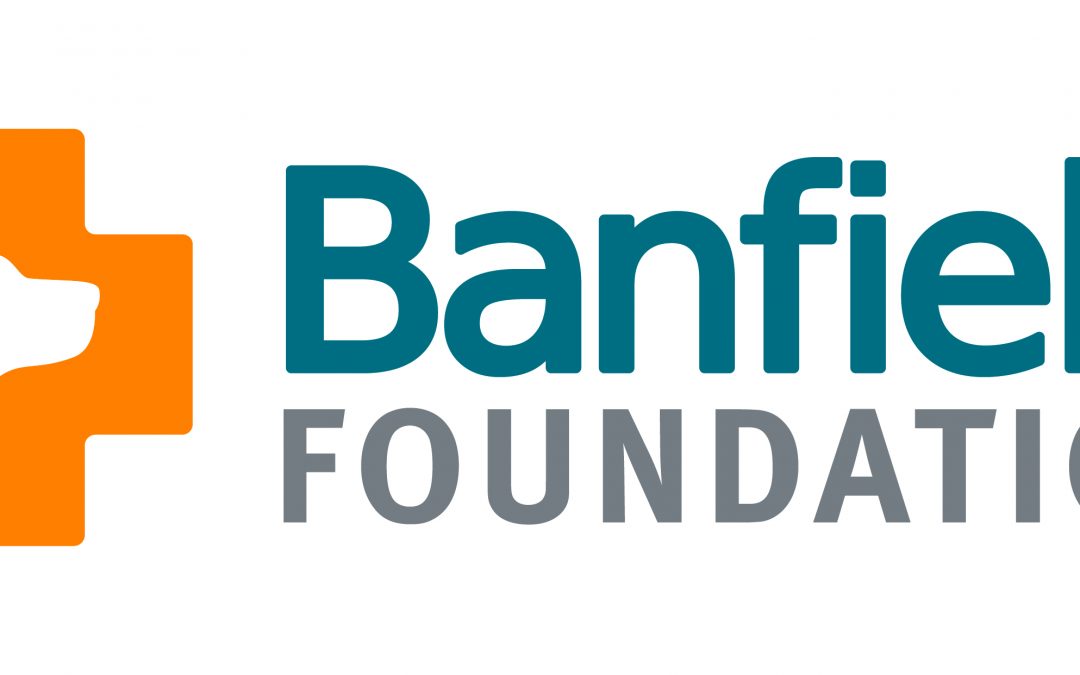 Banfield Foundation Grants $7,500 to Fund Emergency Veterinary Care for Community Pets